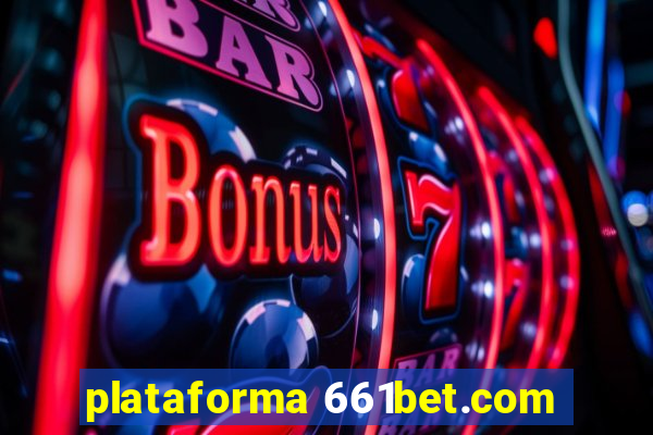 plataforma 661bet.com